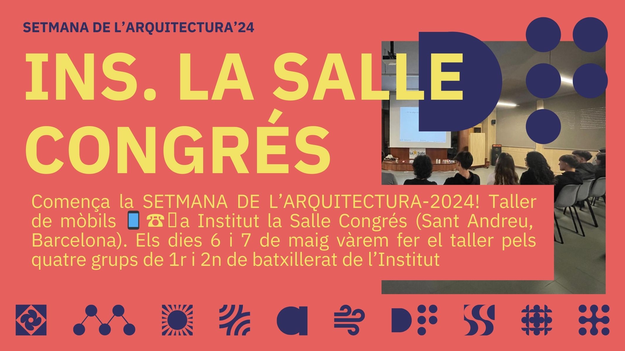 SETMANA DE L’ARQUITECTURA-2024! INS Salle Congrés