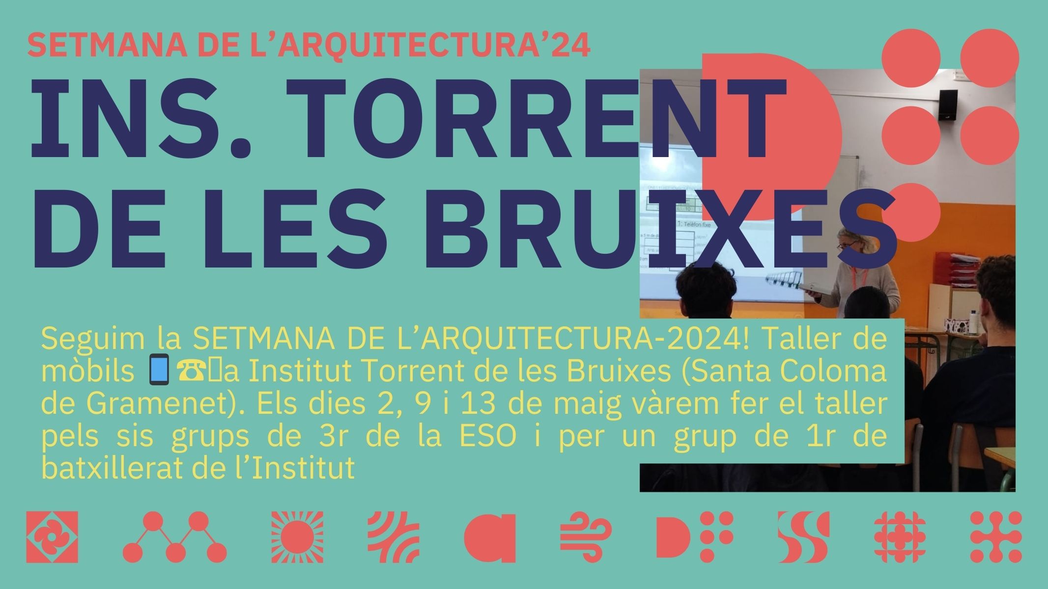 SETMANA DE L’ARQUITECTURA-2024! INS Torrent de les Bruixes