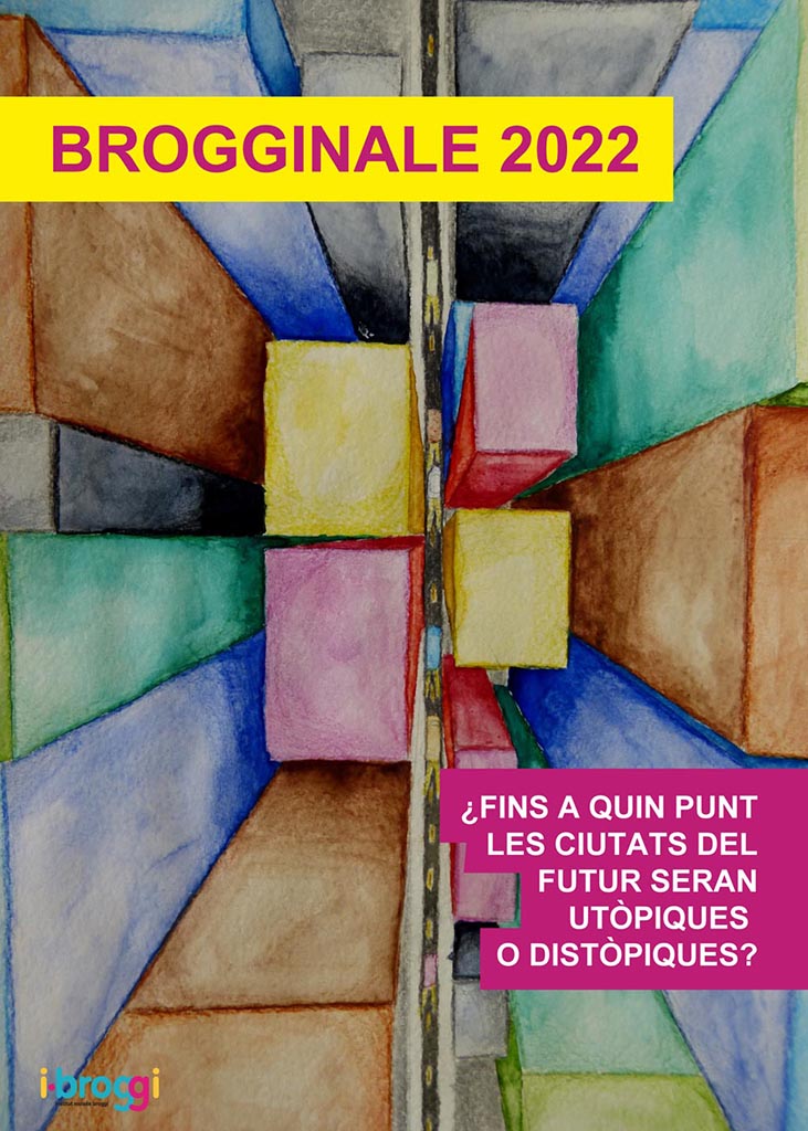 Brogginale’22: Fins a quin punt les ciutats del futur seran utòpiques o distòpiques?